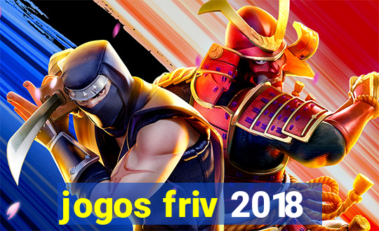 jogos friv 2018